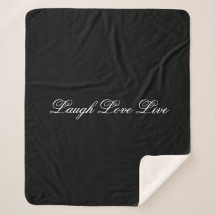 Laugh Love Live Black and White Blanket Sherpa Deken