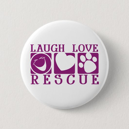 Laugh Love Rescue Ronde Button 5,7 Cm (Voorkant)