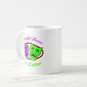 Laugh Now Cry Latmaskers Koffiemok (Voorkant links)