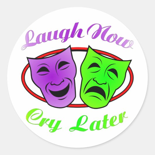 Laugh Now Cry Latmaskers Ronde Sticker (Voorkant)