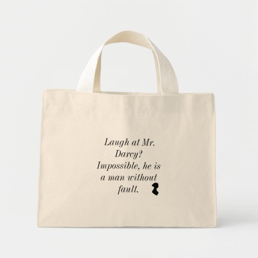Laugh op Mr Darcy Mini Tote Bag (Voorkant)