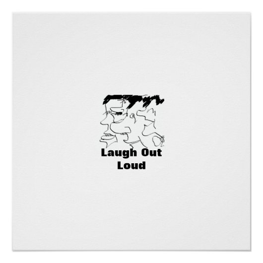 Laugh Out Loud Perfect Poster (Voorkant)
