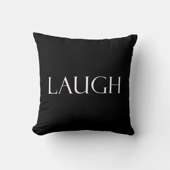 Laugh Quotes Inspirerend Laughter Quote Kussen (Voorkant)