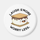 Laugh Smore Worry Miness Funny Smore Pun Magneet (Voorkant)