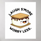 Laugh Smore Worry Miness Funny Smore Pun Poster (Voorkant)