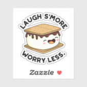 Laugh Smore Worry Miness Funny Smore Pun Sticker (Vel)