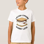 Laugh Smore Worry Miness Funny Smore Pun T-shirt (Voorkant)