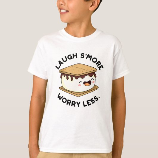 Laugh Smore Worry Miness Funny Smore Pun T-shirt (Voorkant)