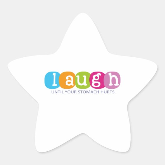 Laugh tot je maag pijn doet ster sticker (Voorkant)