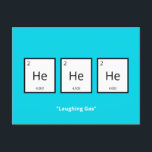 Laughing Gas Helium | Humoureus Science Pun Holida Feestdagenkaart<br><div class="desc">Humoureuze vakantiekaart voor wetenschapsliefhebbers en wetenschappers. Deze grappige wetenschappelijke pun-kaart is perfect voor die speciale persoon in je leven die geobsedeerd is door alle dingen die wetenschap doet. Deze kaart speelt op het humoristische element van het periodieke lijst van elementen.</div>