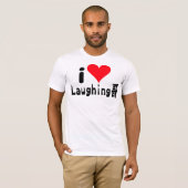 Laughing T-Shirt (Voorkant volledig)