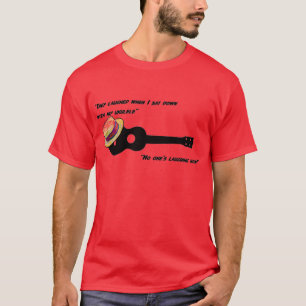 Laughing Ukulele T-shirt
