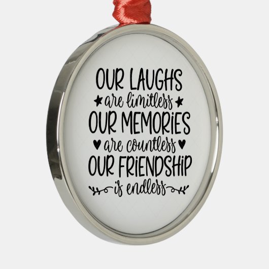 *LAUGHS, MEMORIES EN VRIENDSCHAP* ORNAMENT (Rechts)
