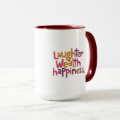 Laughter Wealth Happiness Mok (Voorkant rechts)