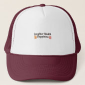 Laughter Wealth Happiness Trucker Hat Trucker Pet (Voorkant)