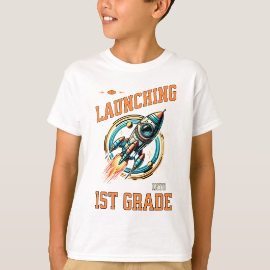 Launching into 1st Grade -Back to School T-shirt (Voorkant)