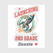 Launching into 2nd Grade -Back to School Sticker (Vel)