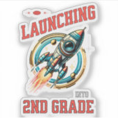 Launching into 2nd Grade -Back to School Sticker (Voorkant)