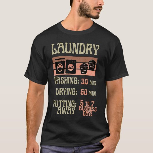 Laundry Procrastinator for Lazy IndividualCollege  T-shirt (Voorkant)