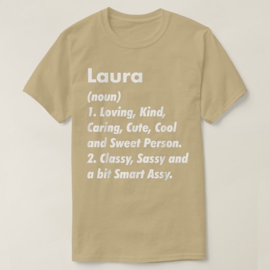 Laura Definition Personalized Funny Birthday Gift T-shirt (Design voorkant)