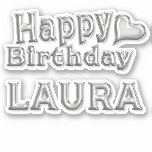Laura Happy Birthday silver Aufkleber Sticker (Voorkant)