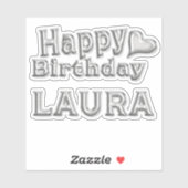 Laura Happy Birthday silver Aufkleber Sticker (Vel)