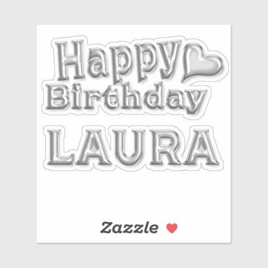 Laura Happy Birthday silver Aufkleber Sticker (Vel)