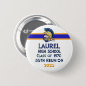 Laurel High Class of 1970 55th Reunion Button (Voorkant /achterkant)