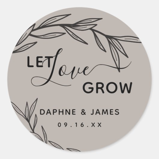 Laurel Leaves Let Love Grow Wedding Ronde Sticker (Voorkant)