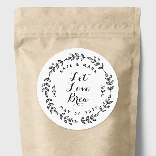 Laurel Wreath Let Love Brew Wedding Favor Ronde Sticker