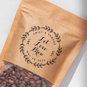 Laurel Wreath Let Love Brew Wedding Favor Rubberstempel
