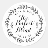 Laurel Wreatt the Perfect Blend Wedding Favor Ronde Sticker (Voorkant)