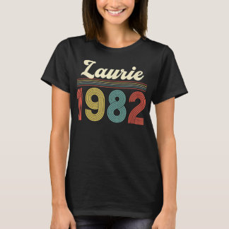 Laurie 1982 - 40th Birthday Retro  persoonlijk T-shirt