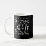 LAURIE Gift Name Personalized Birthday Funny Chris Koffiemok<br><div class="desc">LAURIE Gift Name Persoonlijk Birthday Funny Kerstmis Joke Long Slapeve</div>