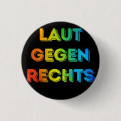 Laut gegen Rechts NR08 schwarz Ronde Button 3,2 Cm (Voorkant)
