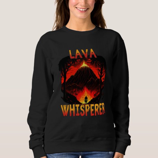 Lava Whisperer for Volcanologist Volcano Geology   Trui (Voorkant)