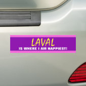 "LAVAL IS WAAR IK GELUKKIG BEN!" (Canada) Bumpersticker (Op auto)