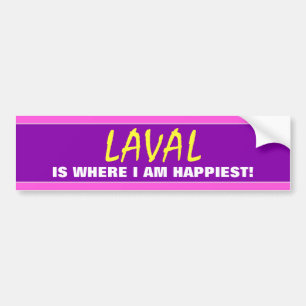 "LAVAL IS WAAR IK GELUKKIG BEN!" (Canada) Bumpersticker