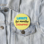 lavate tus manitas siempre ronde button 7,6 cm (In situ)