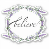 Lavender en Eucalyptus Believe Sticker (Voorkant)