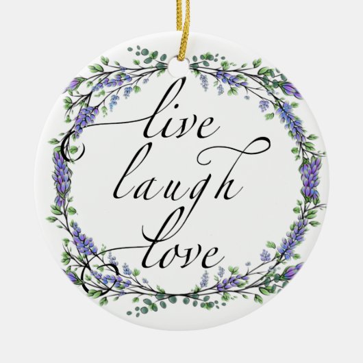 Lavender en Eucalyptus Live Laugh Love Keramisch Ornament (Voorkant)