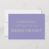 Lavender Silver be my bridesmaid Kaart (Voorkant)