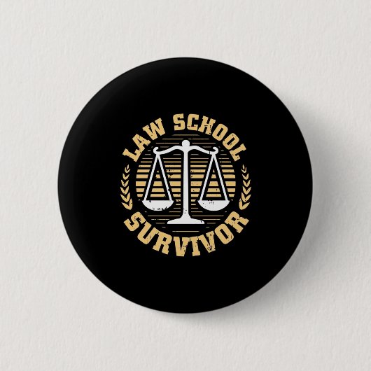 Law School Survivor Ronde Button 5,7 Cm (Voorkant)