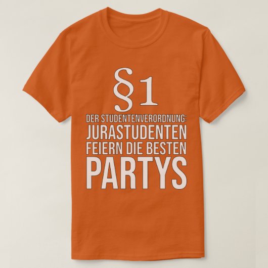 Law Student Law Graphics Law Party T-shirt (Design voorkant)