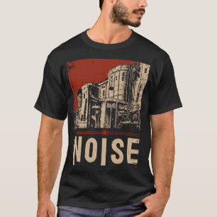 lawaai stedelijke industriële propaganda kunst t-shirt
