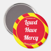 Lawd have Mercy Red/Yellow Magnet (Voorkant / Achterkant)