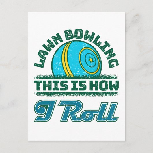 Lawn Bowling Dit is hoe ik rol Briefkaart (Voorkant)