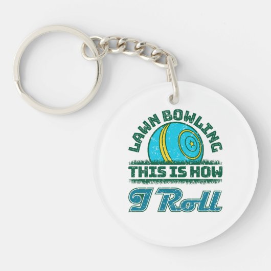 Lawn Bowling Dit is hoe ik rol Sleutelhanger (Voorkant)