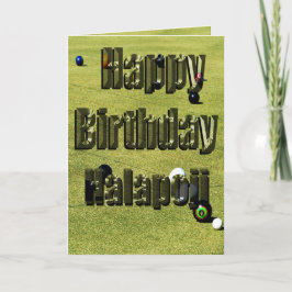 Lawn Bowls Halapoji Birthday Kaart