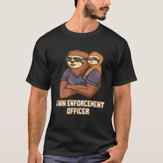 Lawn Enforcement Officer Hobby Backyard Pastime Pa T-shirt (Voorkant)